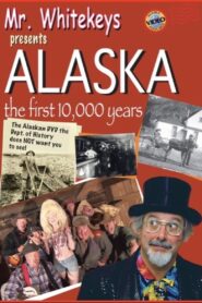 Alaska the First 10,000 Years 2006 on netflix