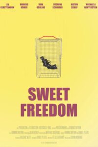 Sweet Freedom 2023 on netflix