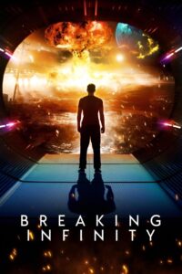 Breaking Infinity 2023 on netflix