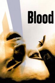 Blood 2004 on netflix