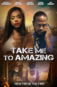 Take Me to Amazing 2022 on netflix