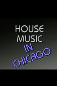 House Music in Chicago 1986 on netflix