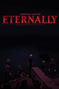 Tomorrow x Together – Eternally 2020 on netflix