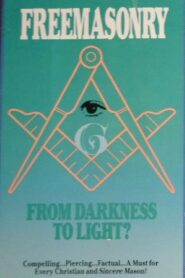 Freemasonry: From Darkness To Light? 1991 on netflix