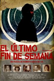 Our Last Weekend 2011 on netflix