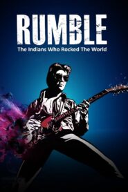 Rumble: The Indians Who Rocked the World 2017 on netflix