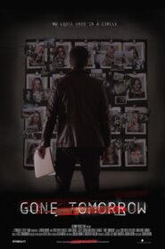 Gone Tomorrow 2015 on netflix