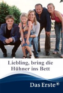 Liebling, bring die Hühner ins Bett 2002 on netflix