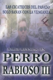 Perro rabioso III: Tras el rostro 1992 on netflix