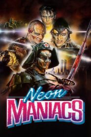 Neon Maniacs 1986 on netflix