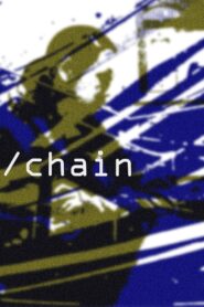 Chain 2004 on netflix