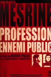 Jacques Mesrine: profession ennemi public 1983 on netflix