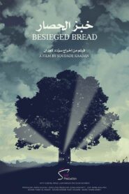 Besieged Bread 2016 on netflix
