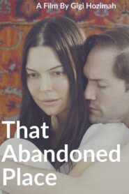 That Abandoned Place 2021 on netflix