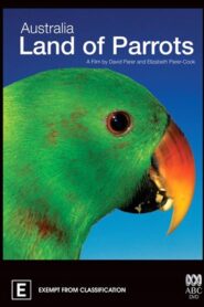 Australia: Land of Parrots 2008 on netflix