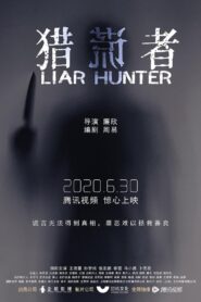 Liar Hunter 2020 on netflix