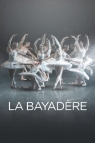La Bayadère (Royal Ballet) 2018 on netflix