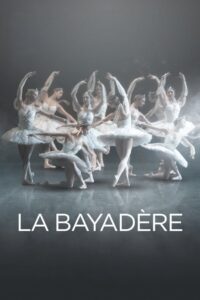 La Bayadère (Royal Ballet) 2018 on netflix