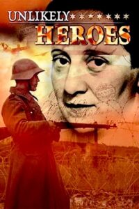 Unlikely Heroes 2003 on netflix
