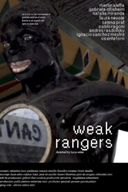 Weak Rangers 2022 on netflix
