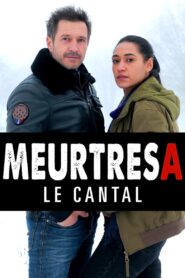 Meurtres dans le Cantal 2023 on netflix