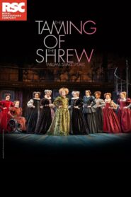 RSC Live: The Taming of the Shrew 2019 on netflix