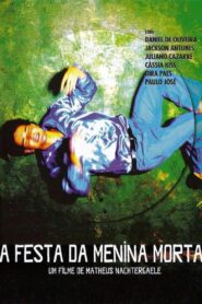 The Dead Girl’s Feast 2009 on netflix