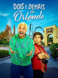 Dois é Demais em Orlando 2024 on netflix