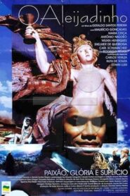 O Aleijadinho – Paixão, Glória e Suplício 2000 on netflix