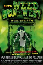How Weed Won the West 2010 on netflix