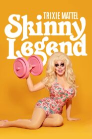 Trixie Mattel: Skinny Legend 2019 on netflix
