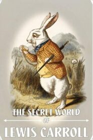The Secret World of Lewis Carroll 2015 on netflix