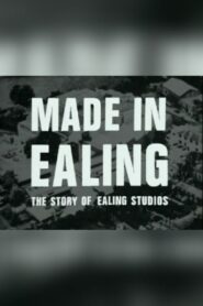 Made In Ealing: The Story of Ealing Studios 1986 on netflix