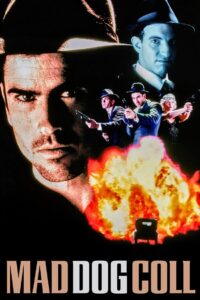 Mad Dog Coll 1992 on netflix