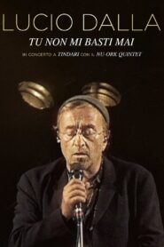 You are never enough for me – Lucio Dalla Live in Tindari 2009 on netflix