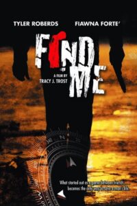 Find Me 2009 on netflix
