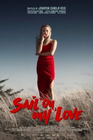 Sail On, My Love 2021 on netflix