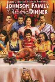 Johnson Family Christmas Dinner 2008 on netflix