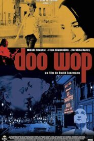 Doo Wop 2005 on netflix