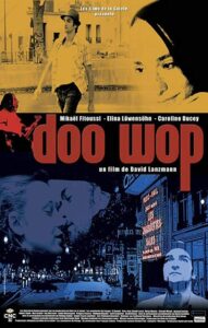 Doo Wop 2005 on netflix