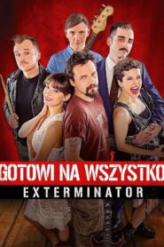 Exterminator: Ready To Roll 2018 on netflix