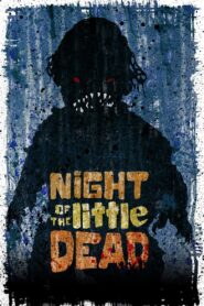 Night of the Little Dead 2011 on netflix