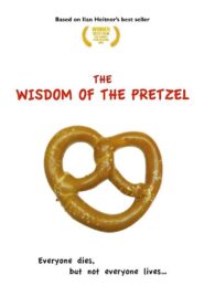 The Wisdom of the Pretzel 2002 on netflix
