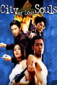 The City of Lost Souls 2000 on netflix