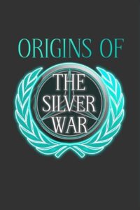 Origins of the Silver War 2020 on netflix