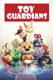 Toy Guardians 2017 on netflix