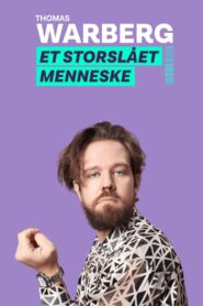 Thomas Warberg: Et storslået menneske 2021 on netflix