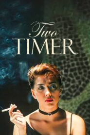 Two Timer 2002 on netflix