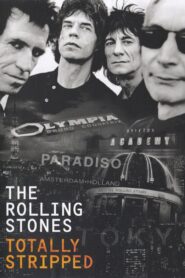 The Rolling Stones: Totally Stripped 1995 on netflix