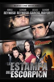 La estampa del escorpión 2007 on netflix